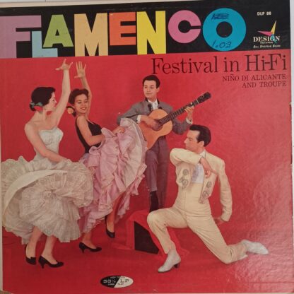 Niño Di Alicante & Troupe – Flamenco Festival In Hi-Fi