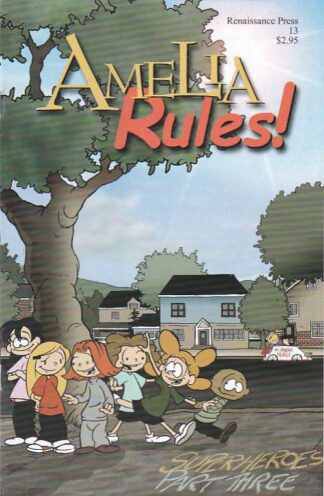 Amelia Rules  #13